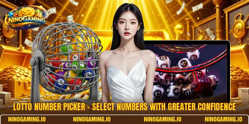 Lotto Number Picker – Select Numbers With Greater Confidence