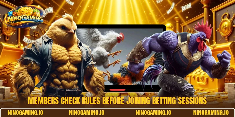 Members check rules before joining betting sessions