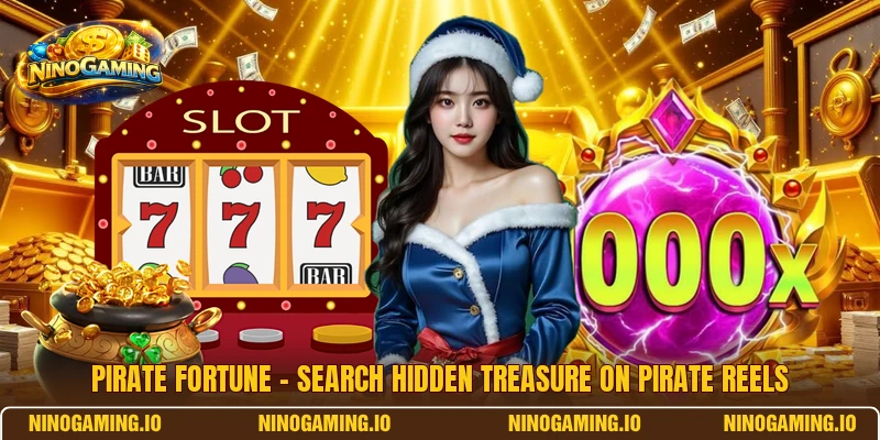 Pirate Fortune – Search Hidden Treasure On Pirate Reels