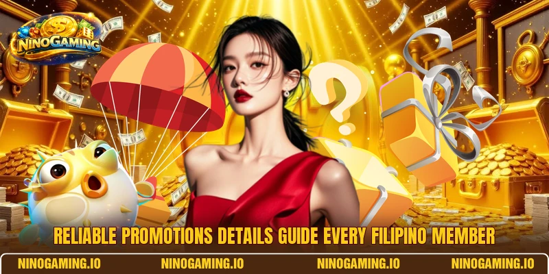Reliable promotions details guide every Filipino member