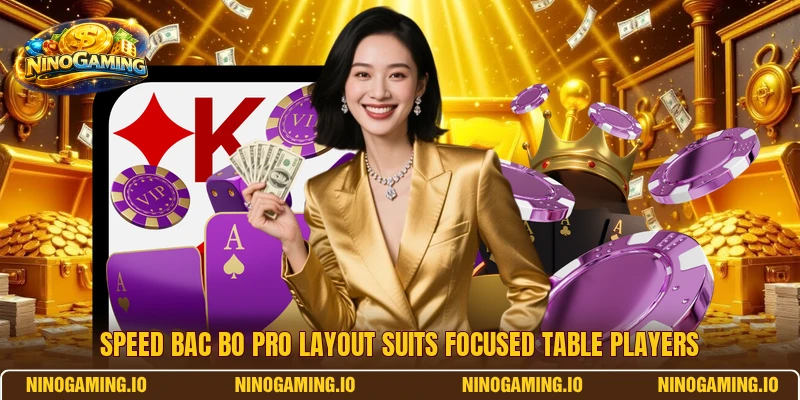 Speed Bac Bo Pro layout suits focused table players
